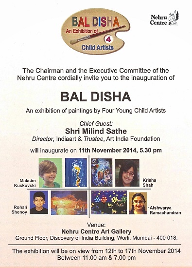 Bal Disha - Exhibition of Paintings by four child artists at Nehru Centre, Mumbai